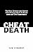 Cheat Death: The new scienc...