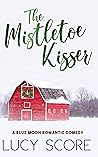 The Mistletoe Kisser