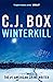 Winterkill by C.J. Box Winterkill by C.J. Box