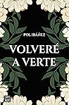 Book cover for Volveré a verte (Ficción) (Spanish Edition)
