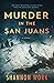 Murder in the San Juans (Mountain Resort Mystery series)