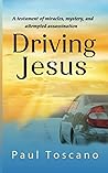 Driving Jesus by Paul Toscano