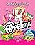 Shopkin Coloring Book: Grea...
