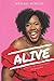ALIVE by Whitney McNulty