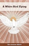 A White Bird Flying