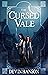 The Cursed Vale (Fate of th...