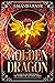 The Golden Dragon: A Revers...