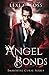 Angel Bonds (Immortal Curse #5)