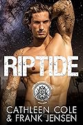 Riptide (The Viking's Rampage MC: Tucson Chapter, #3)