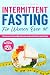 Intermittent Fasting For Women Over 50 by Evelyn Spring