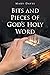 Bits And Pieces Of God's Ho...