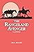 The Rangeland Avenger: Illu...