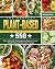 The Perfect Plant Based Coo...