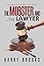 The Mobster and …The Lawyer by Harry Brooks