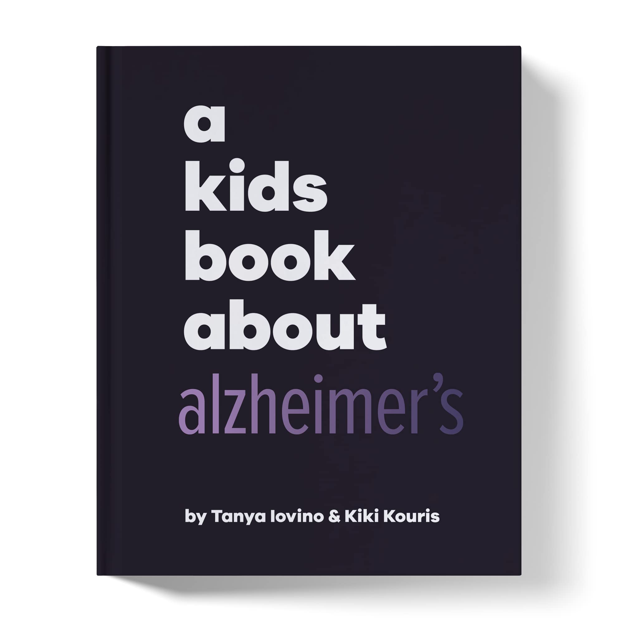 A Kids Book About Alzheimers (Hardcover)