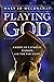 Playing God: American Catholic Bishops and The Far Right