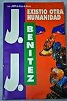Existio Otra Humanidad by J.J. Benítez