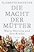 Macht und Ohnmacht einer Mutter: Kaiserin Maria Theresia und ihre Kinder (German Edition)