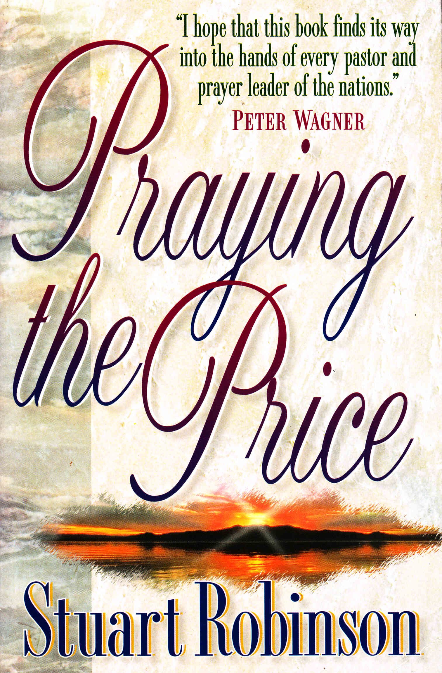 Praying the Price: (Paperback)