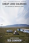 Cheap Land Colorado: Off-Gridders at America's Edge