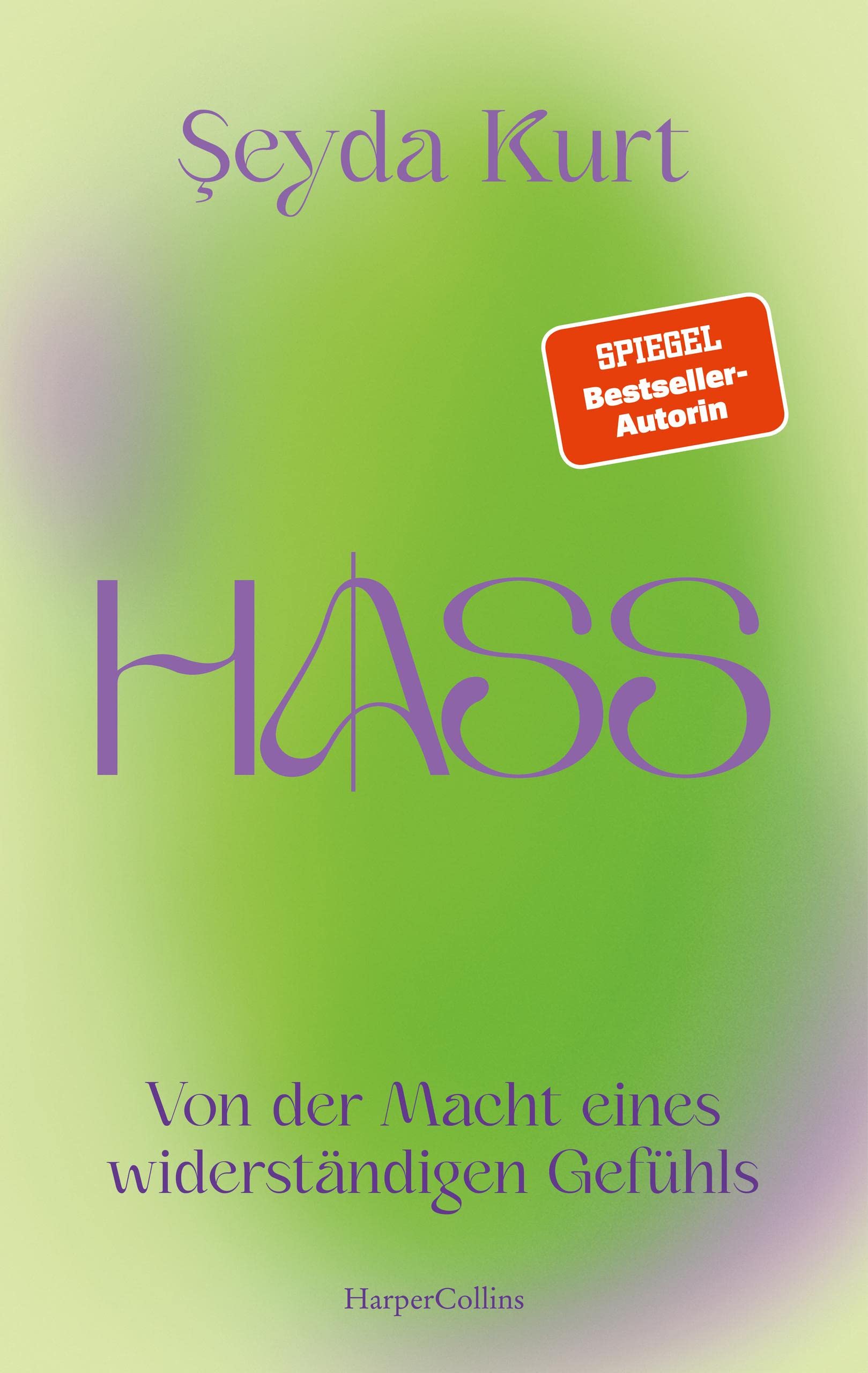 Hass: Von der Macht eines widerständigen Gefühls (Kindle Edition)