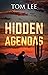 Hidden Agendas