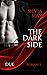 THE DARK SIDE: VOLUME DUE (...