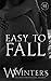 Easy To Fall (The Sexy Series)