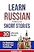 Learn Russian Through Short Stories by Fluency Pro Learn Russian Through Short Stories by Fluency Pro