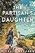 The Partisan's Daughter by Michael Behagen