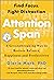 Attention Span: A Groundbreaking Way to Restore Balance, Happiness and Productivity