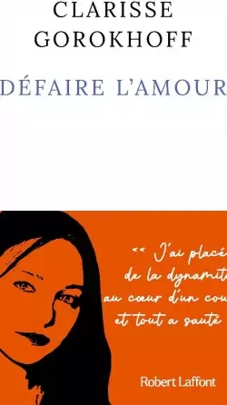 Défaire l'amour
