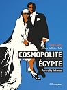 Cosmopolite Egypt...