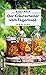 Der Kräuterheiler vom Tegernsee: Kriminalroman (Babette, Enkelin des Kräuterheilers Anton 1) (German Edition)