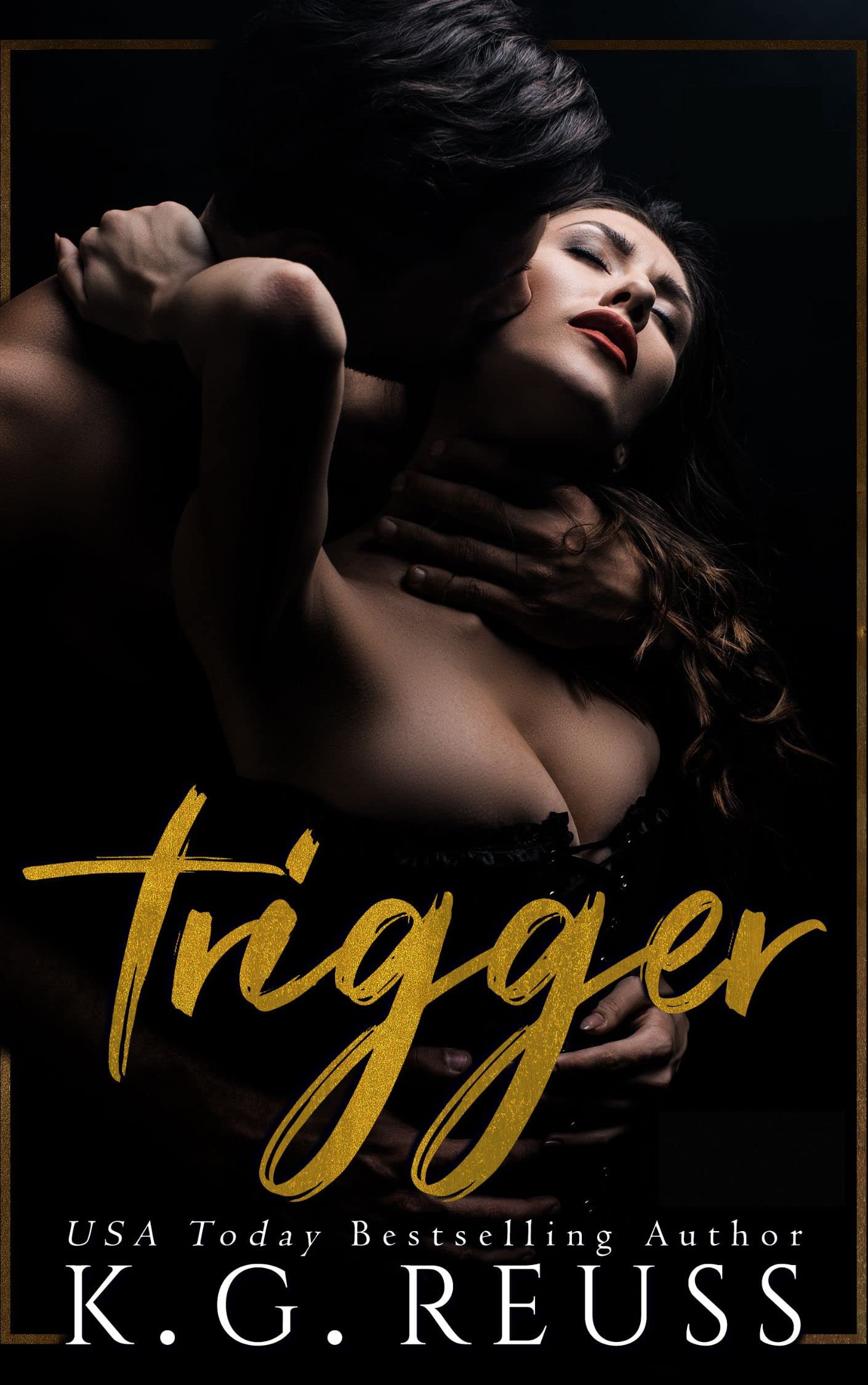 Trigger (Kindle Edition)