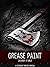 Grease Paint (Crimson Threa...