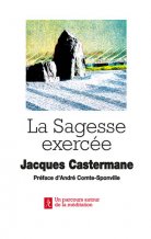 La Sagesse Exercée (Paperback)