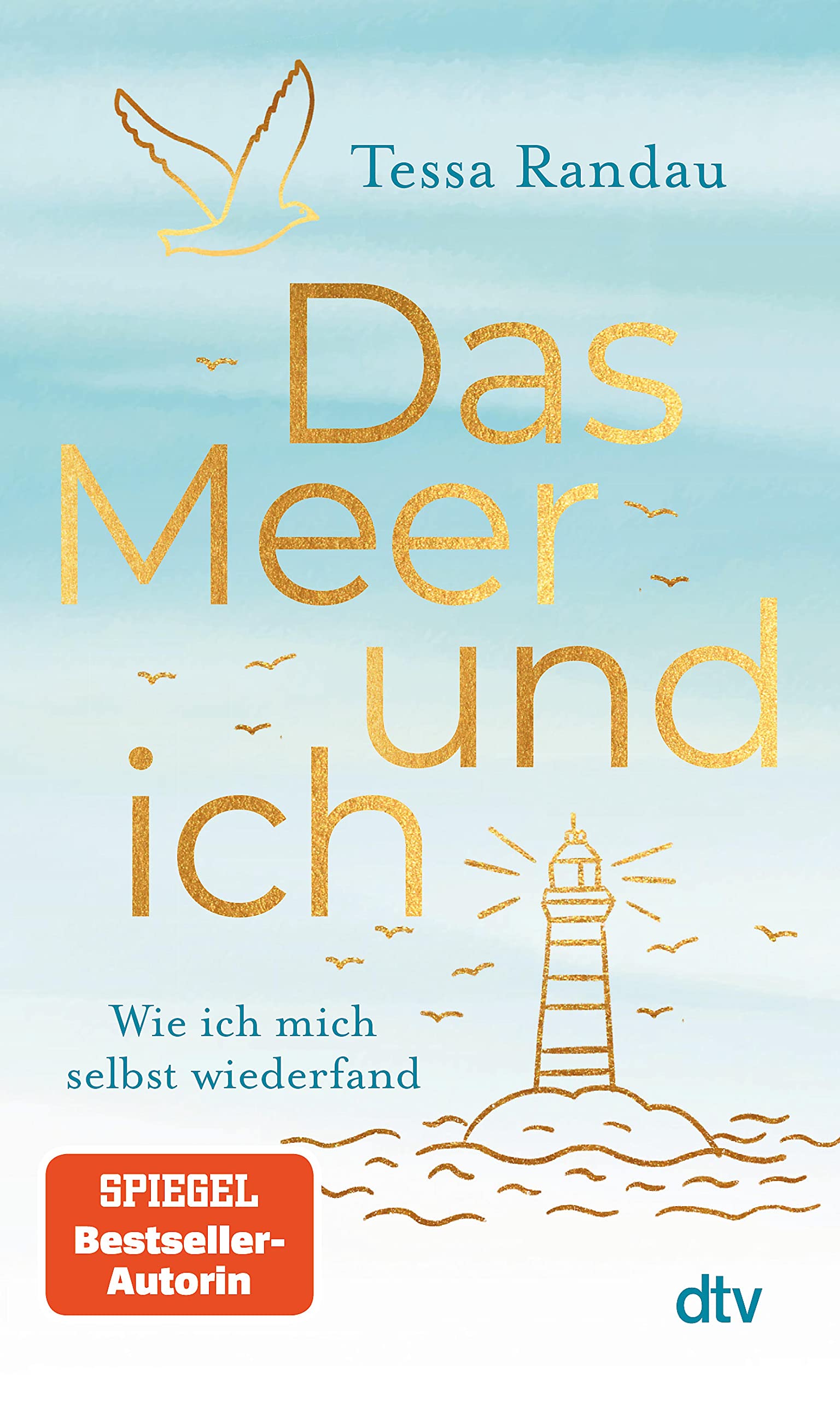 Das Meer und ich: Wie ich mich selbst wiederfand (Kindle Edition)