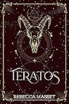 Teratos (A Monster Romance Novella) (The Carnival of Curiosities Book 2) Book cover for Teratos (A Monster Romance Novella) (The Carnival of Curiosities Book 2)
