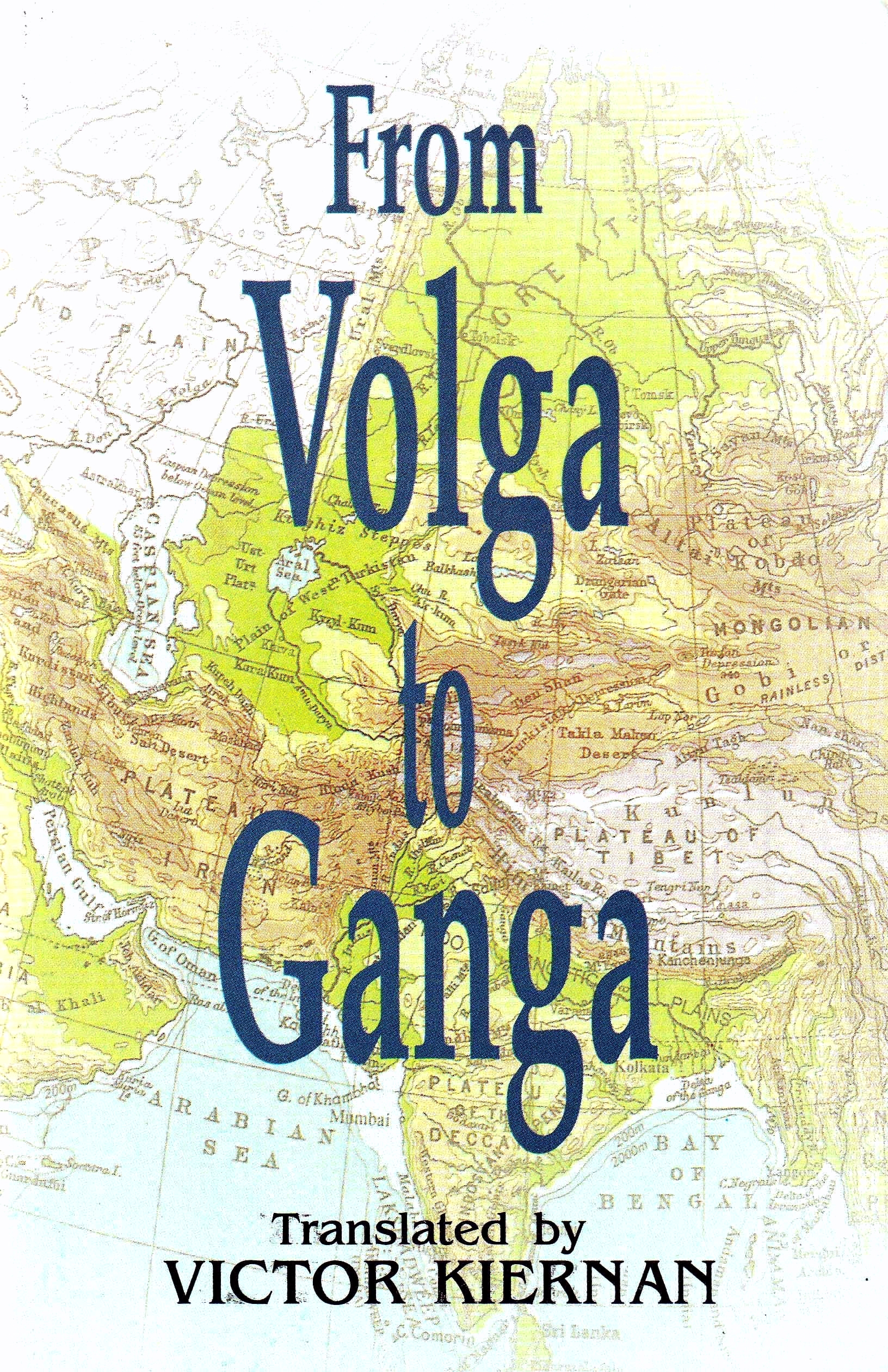 From Volga to Ganga