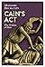 Cain’s Act: The Origins of Hate