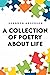 A Collection of Poetry Abou...