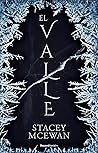 El valle by Stacey McEwan