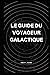 Le Guide du voyageur galact...