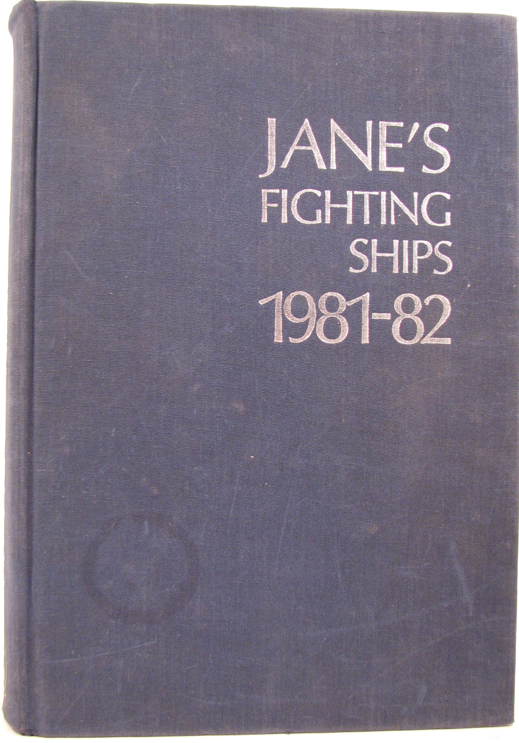 Jane's Fighting Ships 1981-82 (Hardcover)
