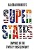 Superstates: Empires of the Twenty-First Century