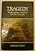 Tragedy: Shakespeare and th...