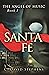 Santa Fe (The Angel of Music Book 3)