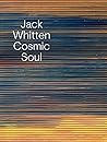 Jack Whitten: Cosmic Soul