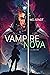 Vampire Nova: A Shattered Galaxies Short Story